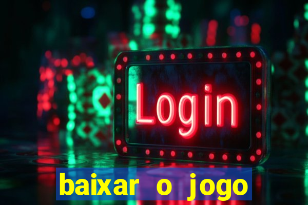 baixar o jogo street fighter